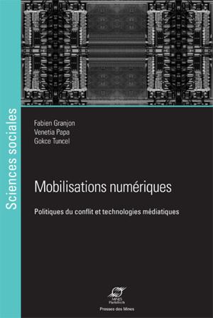 Mobilisations numériques | Granjon, Fabien