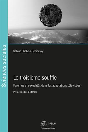 Le troisième souffle | Chalvon-Demersay, Sabine