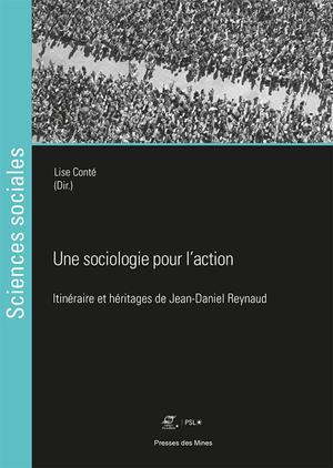 Une sociologie pour l'action | Conté, Lise