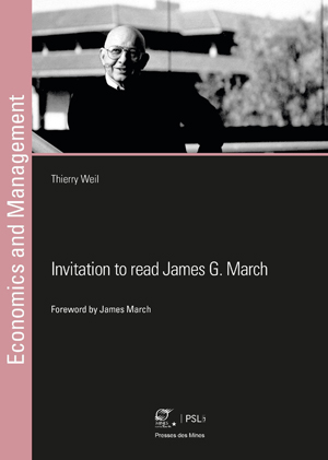 Invitation to read James G. March | Weil, Thierry