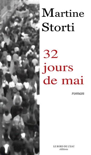 32 jours de Mai | Storti, Martine