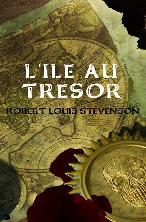 L'Ile au Trésor | Stevenson, Robert Louis