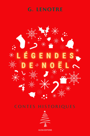 Légendes de Noël | Lenôtre, G.