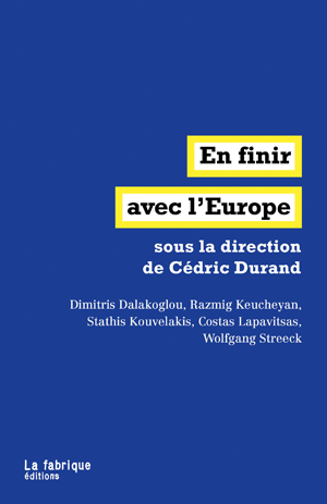 En finir avec l'Europe | Dalakoglou, Dimitris