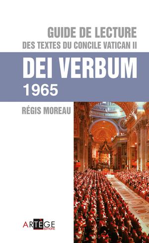 Guide de lecture des textes du concile vatican II, Dei verbum | Moreau, Abbé Régis