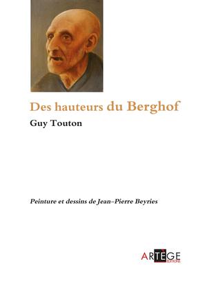 Des hauteurs du Berghof | Touton, Père Guy