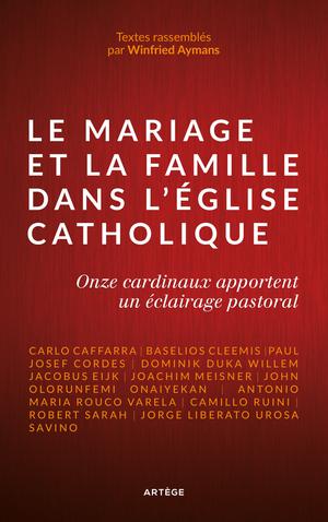 Le mariage et la famille dans l'Église catholique | Collectif