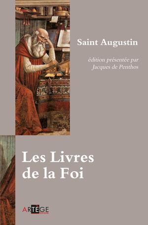 Les livres de la Foi | Augustin, Saint