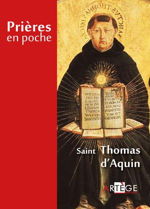 Prières en poche - Saint Thomas d'Aquin | D' Aquin, Saint Thomas