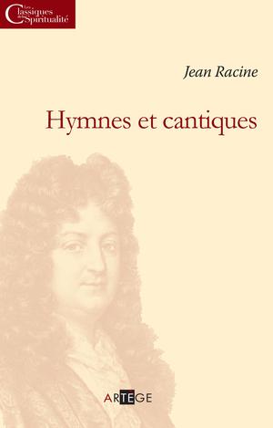 Hymnes et cantiques | Racine, Jean