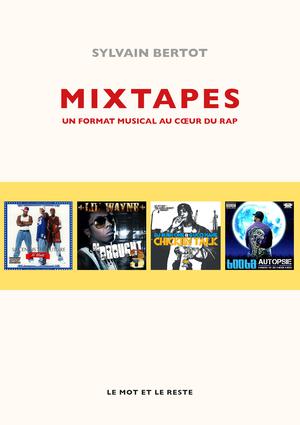 Mixtapes | Bertot, Sylvain