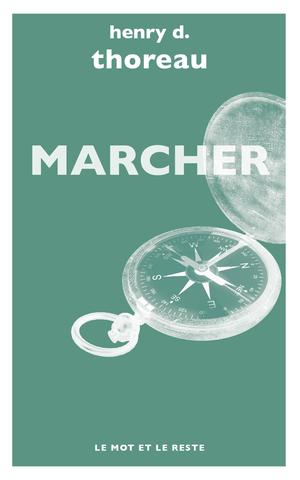 Marcher | Thoreau, Henry D.