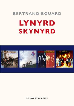 Lynyrd Skynyrd | Bouard, Bertrand