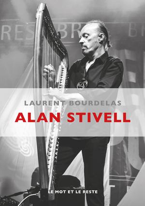 Alan Stivell | Bourdelas, Laurent