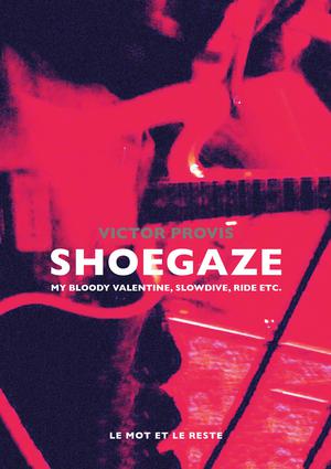 Shoegaze | Provis, Victor