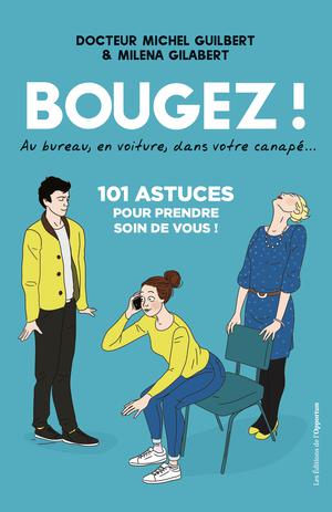 Bougez ! | Guilbert, Michel