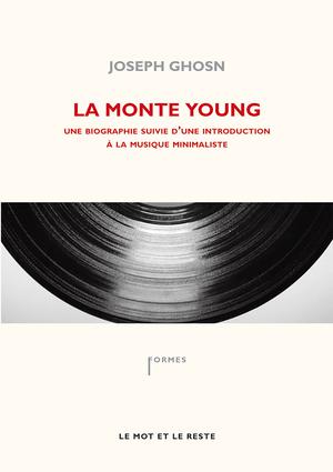 La Monte Young | Ghosn, Joseph