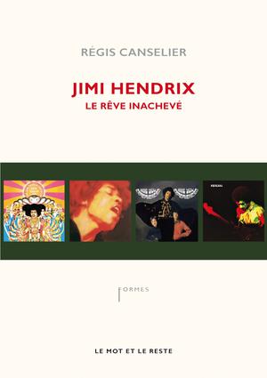 Jimi Hendrix | Canselier, Régis