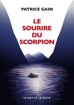 Le Sourire du scorpion | Gain, Patrice