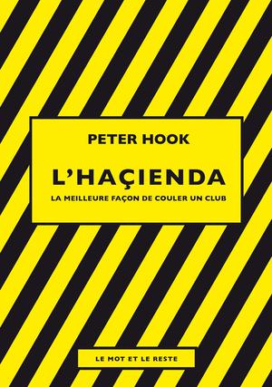 L'Haçienda | Hook, Peter