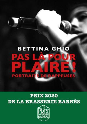 Pas là pour plaire ! | Ghio, Bettina