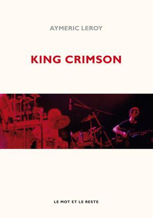King Crimson | Leroy, Aymeric