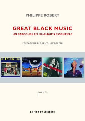 Great Black Music | Robert, Philippe