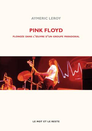 Pink Floyd | Leroy, Aymeric