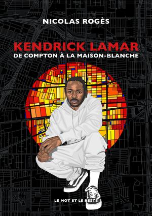 Kendrick Lamar | Rogès, Nicolas