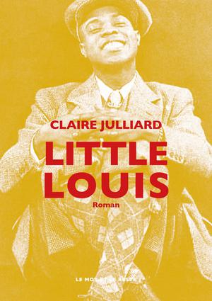 Little Louis - NOUVELLE EDITION | Julliard, Claire