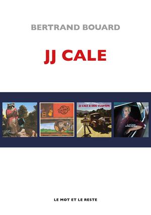 JJ Cale | Bouard, Bertrand
