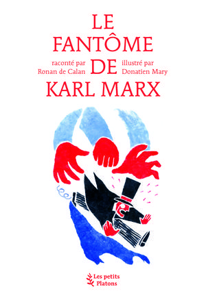 Le Fantôme de Karl Marx | De Calan, Ronan