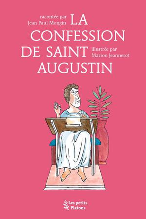 La Confession de saint Augustin | Mongin, Jean Paul