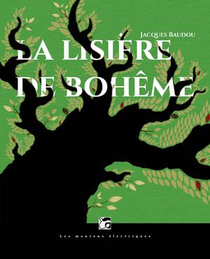 La Lisière de Bohème | Baudou, Jacques