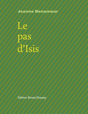 Le pas d'Isis | Benameur, Jeanne