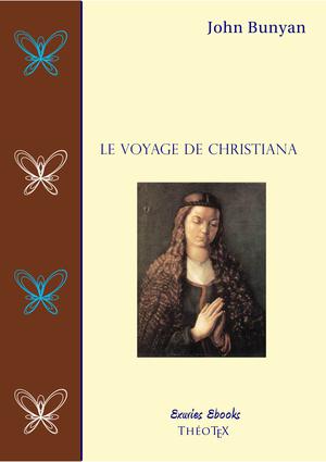 Le Voyage de Christiana | Bunyan, John
