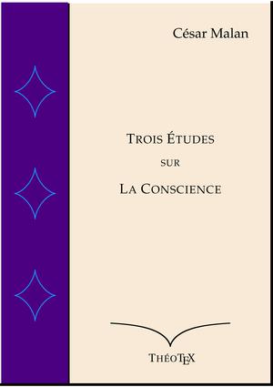 Études sur la Conscience | Malan, César
