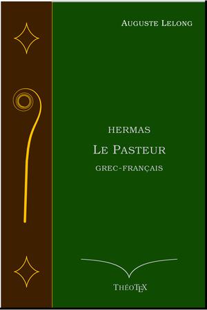 Hermas, le Pasteur | Lelong, Auguste