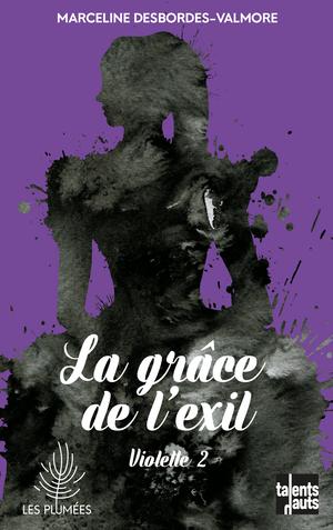 Violette 2 | Desbordes-Valmore, Marceline