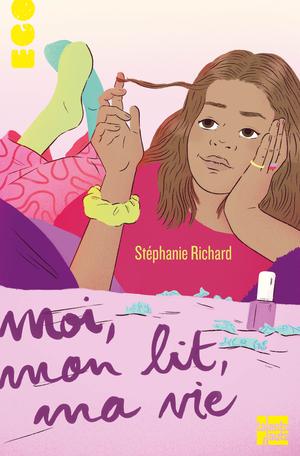 Moi, mon lit, ma vie | Richard, Stéphanie