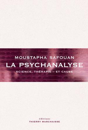 La Psychanalyse | Safouan, Moustapha