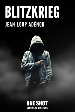 Blitzkrieg | Adénor, Jean-Loup