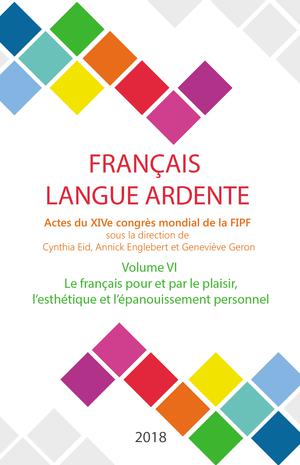 Le français pour et par le plaisir, l'esthétique et l'épanouissement personnel | Fipf