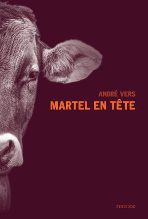 Martel en tête | Vers, André