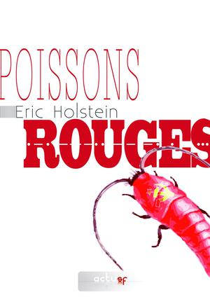 Poissons rouges | Holstein, Eric