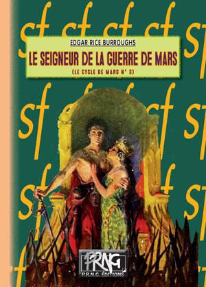 Le Seigneur de la guerre de Mars | Burroughs, Edgar Rice