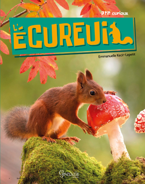 L'écureuil | Kécir-Lepetit, Emmanuelle