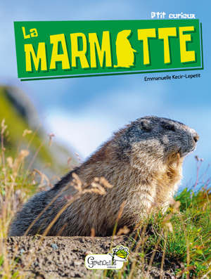 La marmotte | Kécir-Lepetit, Emmanuelle