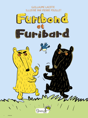 Furibond et Furibard | Lacotte, Guillaume