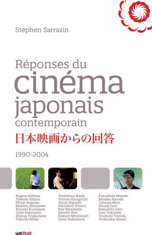 Réponses du cinéma japonais contemporain | Sarrazin, Stephen